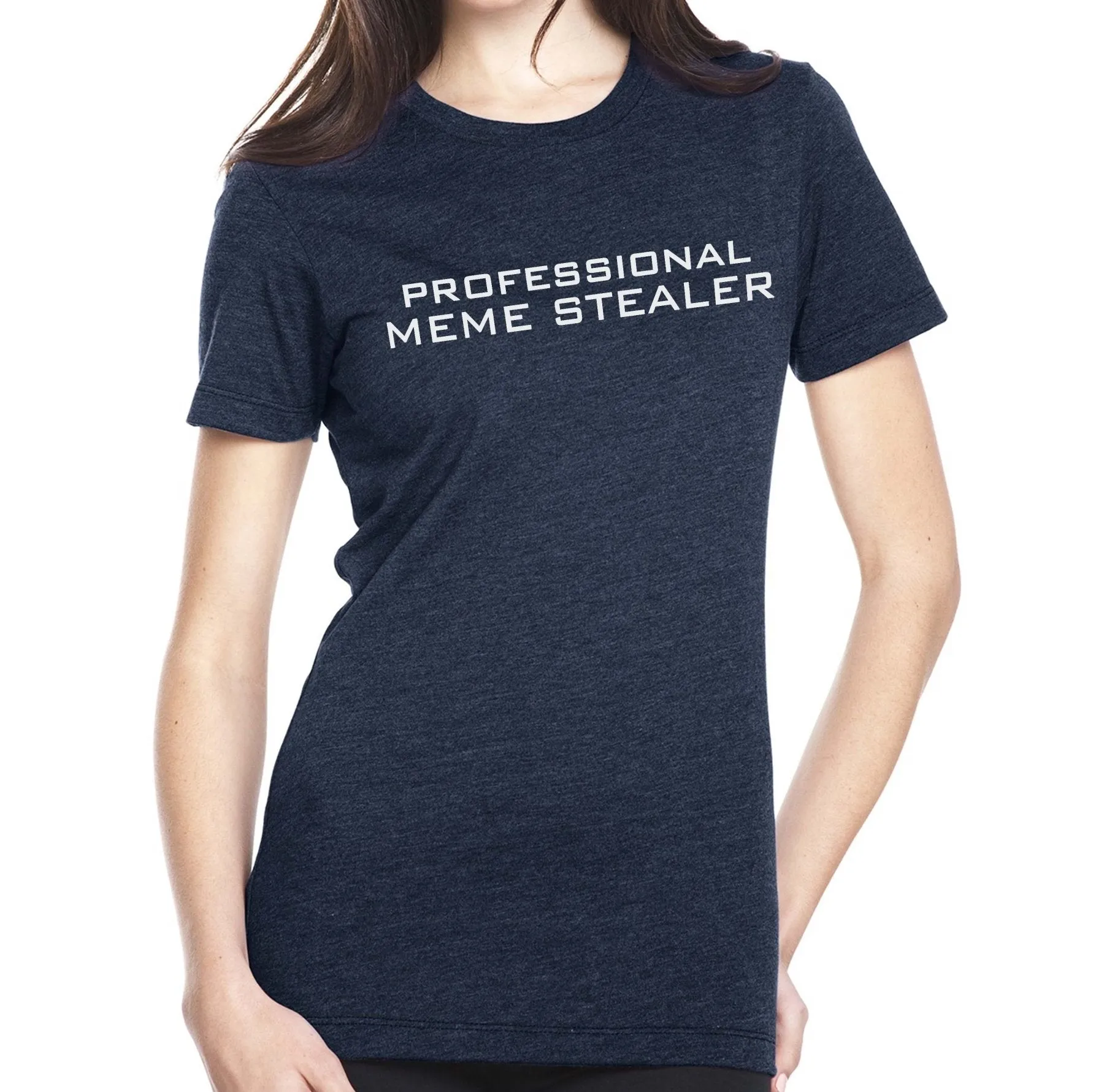 Ladies Professional Meme Stealer