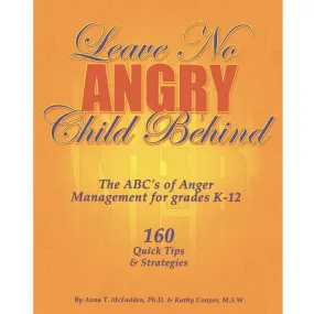 Leave No Angry Child Behind Book
